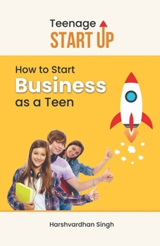 Paperback Teenage Start Up Book