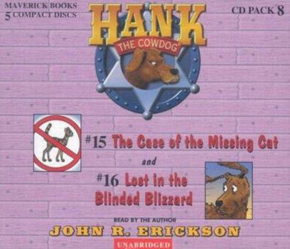 Audio CD Hank the Cowdog CD Pack #8: The Case of the Missing Cat/Lost in the Blinded Blizzard Book