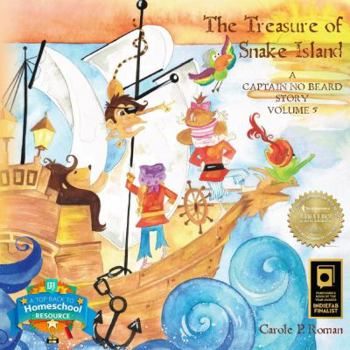 Hardcover The Treasure of Snake Island: A Captain No Beard Story Book