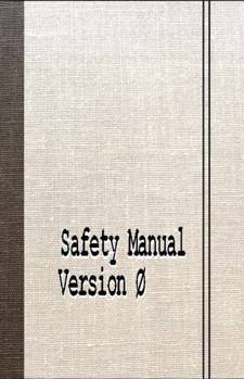 Hardcover Safety Manual Version Ø Book