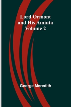 Paperback Lord Ormont and His Aminta - Volume 2 Book