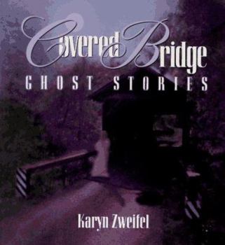 Paperback Covered Bridge Ghost Stories Book
