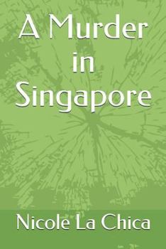 Paperback A Murder in Singapore Book