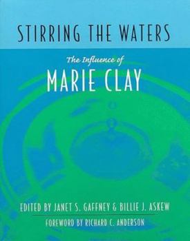 Paperback Stirring the Waters: The Influence of Marie Clay Book