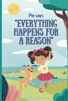 Paperback Pie says, Everything happens for a reason Book