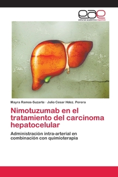 Paperback Nimotuzumab en el tratamiento del carcinoma hepatocelular [Spanish] Book