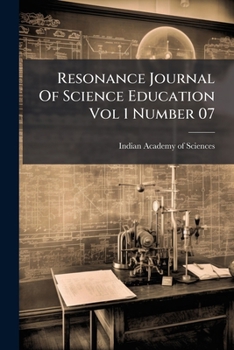 Paperback Resonance Journal Of Science Education Vol 1 Number 07 Book