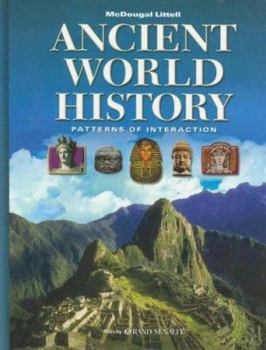 Hardcover Ancient World History: Patterns of Interaction: Student Edition (C) 2005 2005 Book