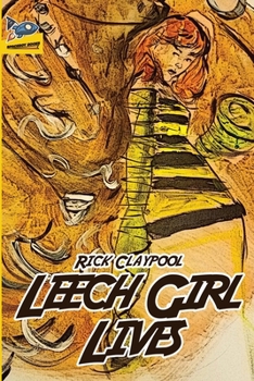 Paperback Leech Girl Lives Book