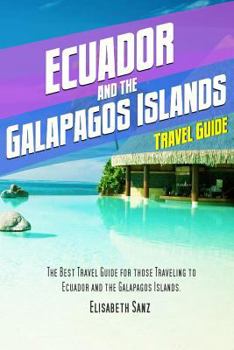 Paperback Ecuador and the Galapagos islands travel guide Book