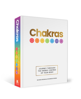 Hardcover Chakras: Journey Through the Energy Centres of Your Body Book