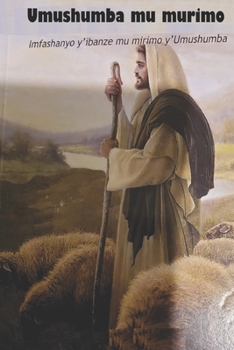 Paperback Umushumba mu murimo: Imfashanyo y'ibanze mu mirimo y'umushumba [Afrikaans] Book