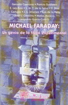 Paperback Michael Faraday: Un Genio de La Fisica Experimental [Spanish] Book