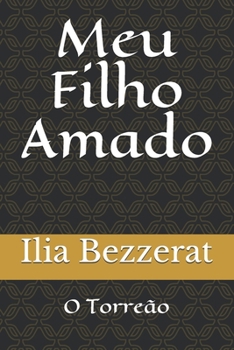 Paperback Meu Filho Amado [Portuguese] Book
