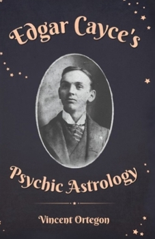 Paperback Edgar Cayce's Psychic Astrology Book