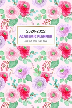 2020-2022 Academic Planner August 2020-July 2022: Red Purple Flower, 24 Months  Daily Weekly Monthly Small Academic Planner, School Calendar Journal, ... College Students (Student Academic Planners)