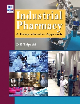 Hardcover Industrial Pharmacy: A Comprehensive Approach Book