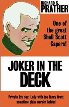 Joker in the Deck - Book #27 of the Shell Scott