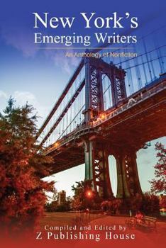 Paperback New York's Emerging Writers: An Anthology of Nonfiction Book