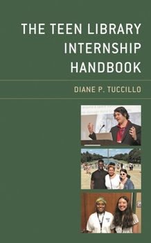 Paperback Teen Library Internship Handbook Book