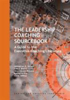 Paperback The Leadership Coaching Sourcebook: A Guide to the Executive Coaching Literature Book