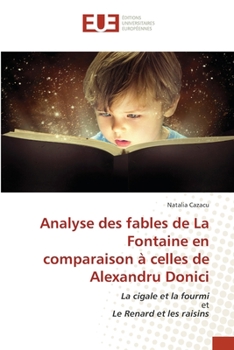 Paperback Analyse des fables de La Fontaine en comparaison à celles de Alexandru Donici [French] Book