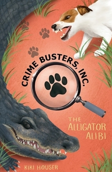 Paperback Crime Busters, Inc.: The Alligator Alibi Book