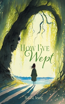 Paperback How I've Wept Book