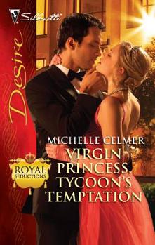 Mass Market Paperback Virgin Princess, Tycoon's Temptation Book