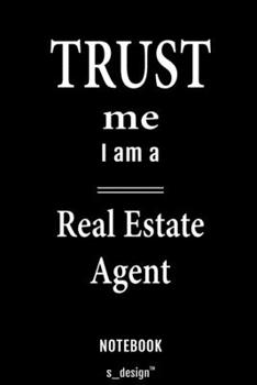 Notebook for Real Estate Agents / Real Estate Agent: awesome handy Note Book [120 blank lined ruled pages]
