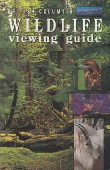Paperback British Columbia Wildlife Viewing Guide Book