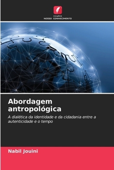 Abordagem antropológica (Portuguese Edition)