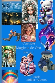 Paperback Cuentos Mágicos de Oro Part I [Spanish] Book