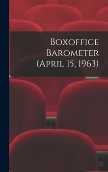 Hardcover Boxoffice Barometer (April 15, 1963) Book