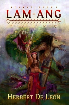 Paperback Alamat Book 1: Lam-ang: Philippine Mythology Book