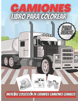 Paperback Camiones Libro Para Colorear Para niños: Libro para colorear de automóviles y camiones para niños y niños pequeños [Spanish] Book