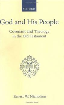 Hardcover God and His People: Covenant and Theology in the Old Testament Book