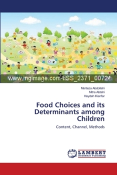 Paperback Food Choices and its Determinants among Children Book