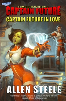 Paperback Captain Future: Captain Future in Love Book