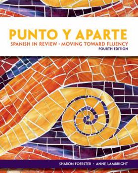 Paperback Manual Que Acompana Punto y Aparte: Spanish In Review, Moving Toward Fluency Book