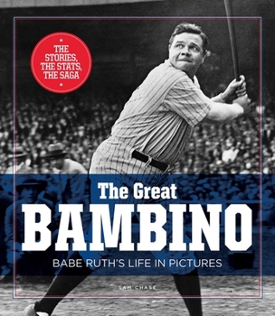 Hardcover The Great Bambino: Babe Ruth's Life in Pictures Book