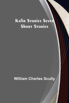 Paperback Kafir Stories Seven Short Stories Book