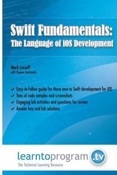 Paperback Swift Fundamentals: The Language of iOS Development Book