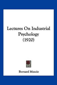 Paperback Lectures On Industrial Psychology (1920) Book