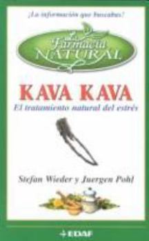 Paperback Kava Kava El tratamiento natural del estrés [Spanish] Book