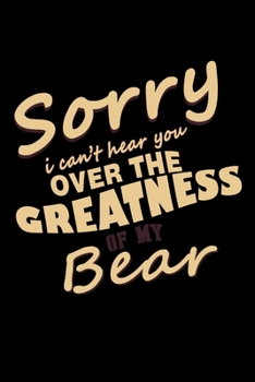 Sorry I Can't Hear You Over The Greatness Of My Beard: Food Journal | Track Your Meals | Eat Clean And Fit | Breakfast Lunch Diner Snacks | Time Items ... | 110  Pages | 6 X 9 In | 15.24 X 22.86 Cm