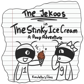 Paperback The Jekoos in The Stinky Ice Cream: A Poop Adventure Book