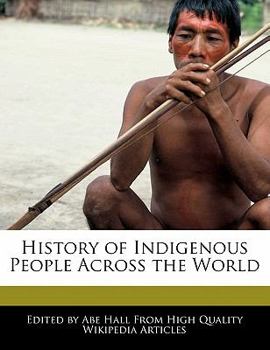 Paperback History of Indigenous People Across the World Book