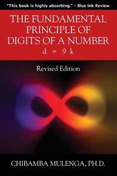Paperback The Fundamental Principle of Digits of a Number: d = 9 k Book