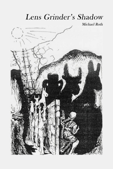 Paperback Lens Grinder's Shadow Book